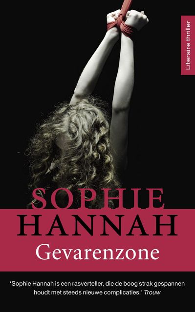 Gevarenzone, Sophie Hannah
