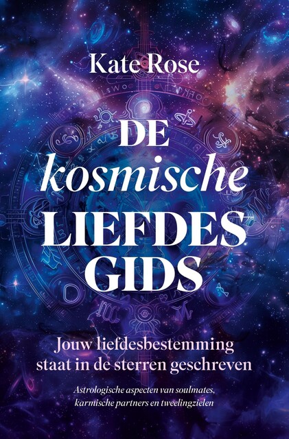 De kosmische liefdesgids, Kate Rose