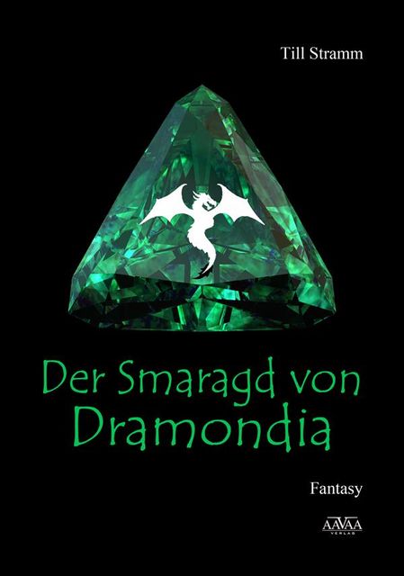 Der Smaragd von Dramondia, Till Stramm