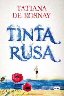 Tinta Rusa, Tatiana de Rosnay
