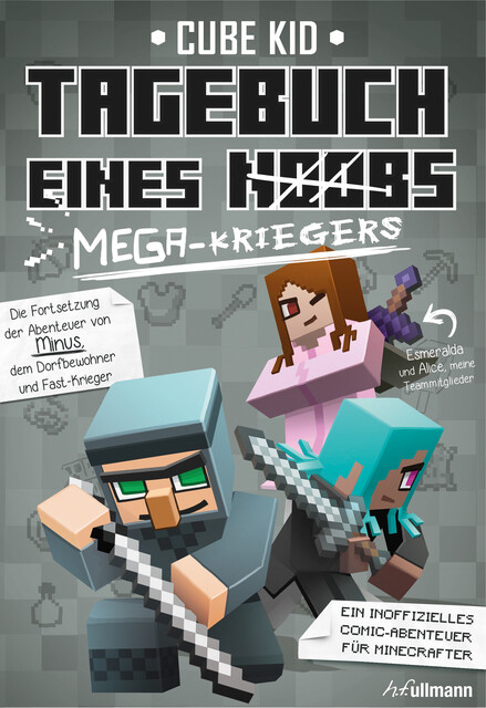 Tagebuch eines Mega-Kriegers, Cube Kid