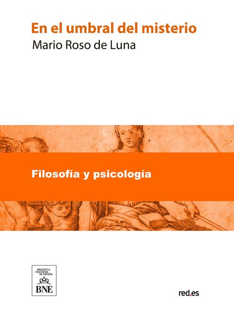 En el umbral del misterio, Mario Roso de Luna