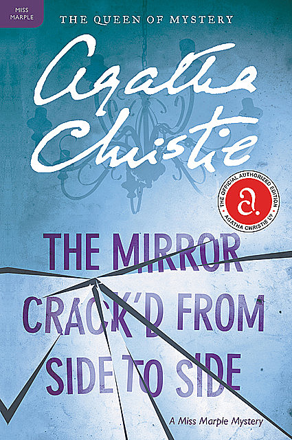 The Mirror Crack'd from Side to Side, Agatha Christie