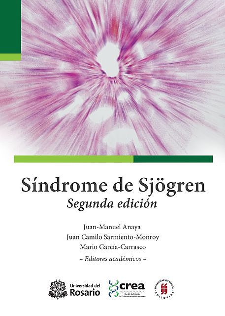 Síndrome de Sjögren, Juan Manuel Anaya – Juan Camilo Sarmiento – Mario García Carrasco