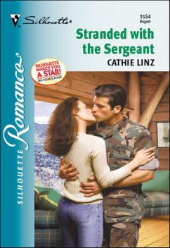 Stranded with the Sergeant, Cathie Linz