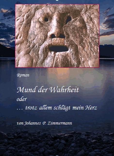 Mund der Wahrheit, Johannes Peter Zimmermann