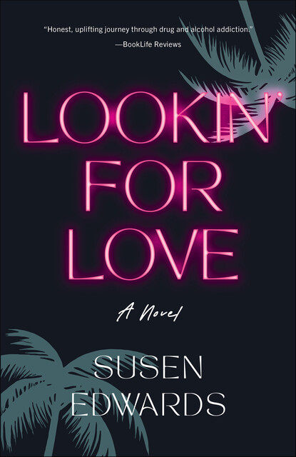 Lookin' for Love, Susen Edwards
