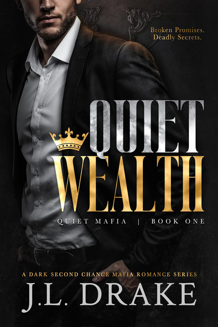 Quiet Wealth, J.L. Drake