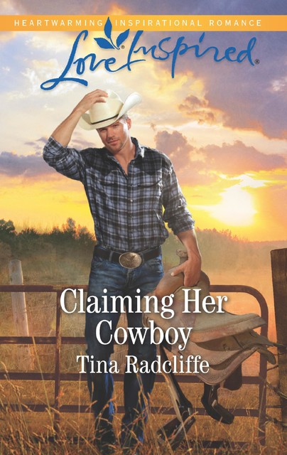 Claiming Her Cowboy, Tina Radcliffe