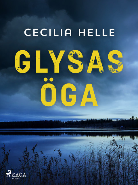 Glysas öga, Cecilia Helle