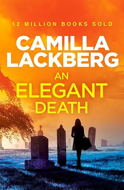 An Elegant Death, Läckberg Camilla