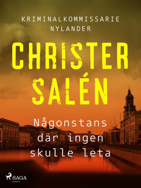 Någonstans där ingen skulle leta, Christer Salén