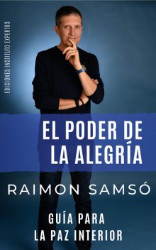 El Poder de la Alegría, Raimon Samsó