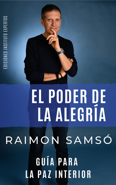 El Poder de la Alegría, Raimon Samsó