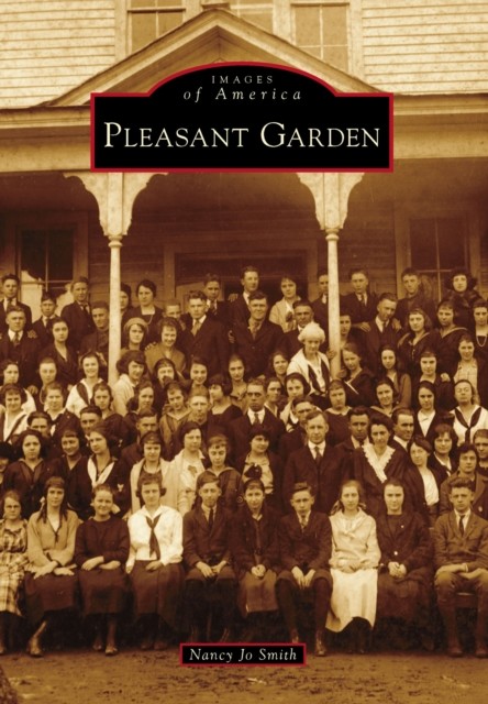 Pleasant Garden, Nancy Smith