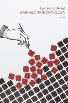 Barcelona inconclusa, Laureano Debat