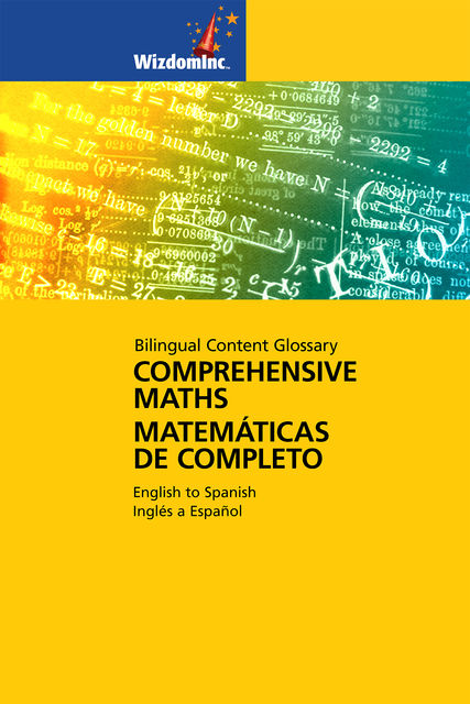 Comprehensive Maths Glossary, Marjam B.Karapetian