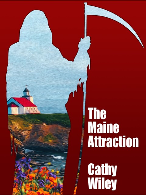 The Maine Attraction, Cathy Wiley