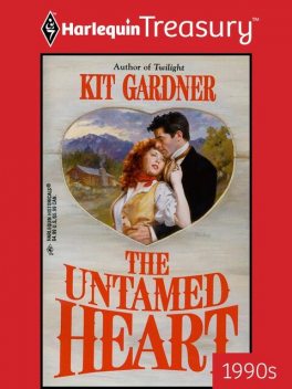 The Untamed Heart, Kit Gardner