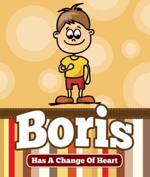 Boris Has a Change Of Heart, Jupiter Kids