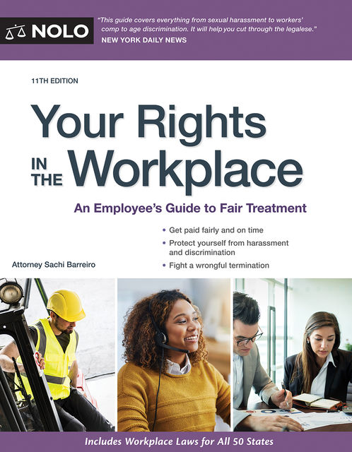Your Rights in the Workplace, Barbara Kate Repa, Sachi Barreiro