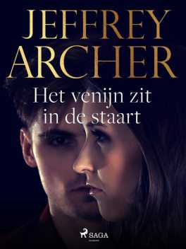Het venijn zit in de staart, Jeffrey Archer