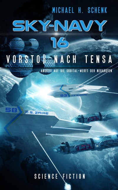 Sky-Navy 16 – Vorstoß nach Tensa, Michael Schenk