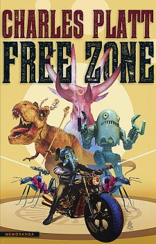 Free Zone, Charles Platt