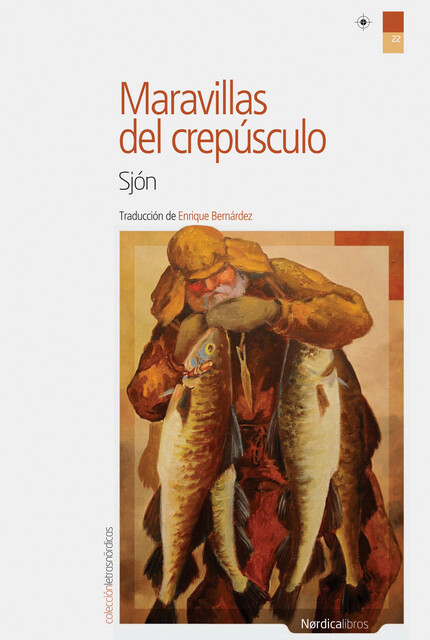 Maravillas del crepúsculo, Sjón