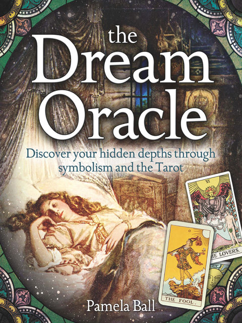 The Dream Oracle, Pamela Ball