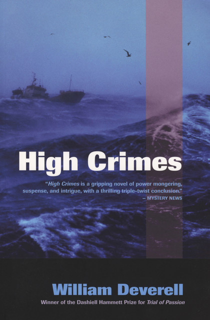 High Crimes, William Deverell