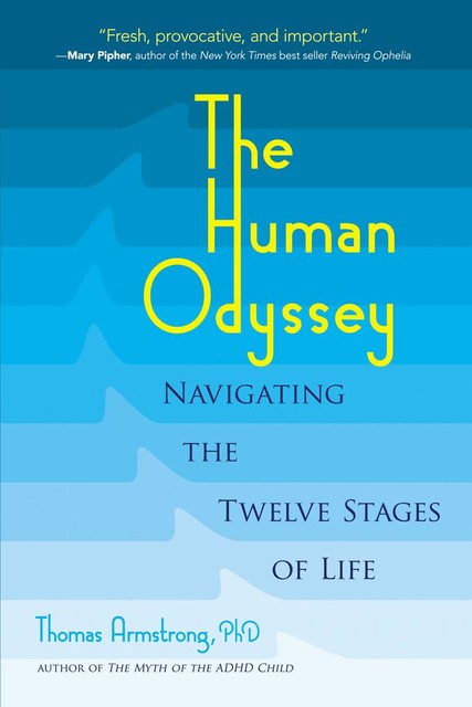The Human Odyssey, Thomas Armstrong