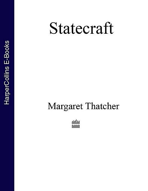 Statecraft, Thatcher Margaret