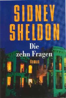 Die zehn Fragen, Sidney Sheldon