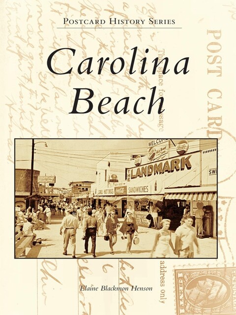 Carolina Beach, Elaine Blackmon Henson