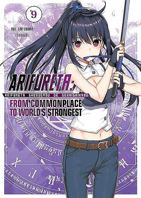 Arifureta: From Commonplace to World’s Strongest: Volume 9, Ryo Shirakome