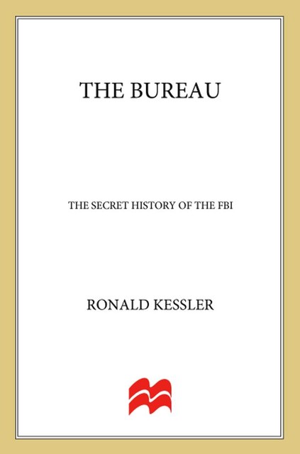 The Bureau, Ronald Kessler