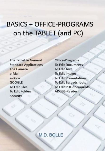 Basics + office programs on the tablet (and pc), Bolle
