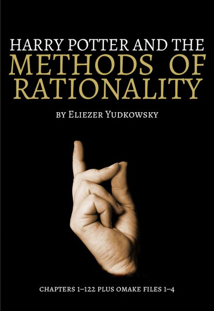 Harry Potter and the Methods of Rationality, Eliezer Yudkowsky