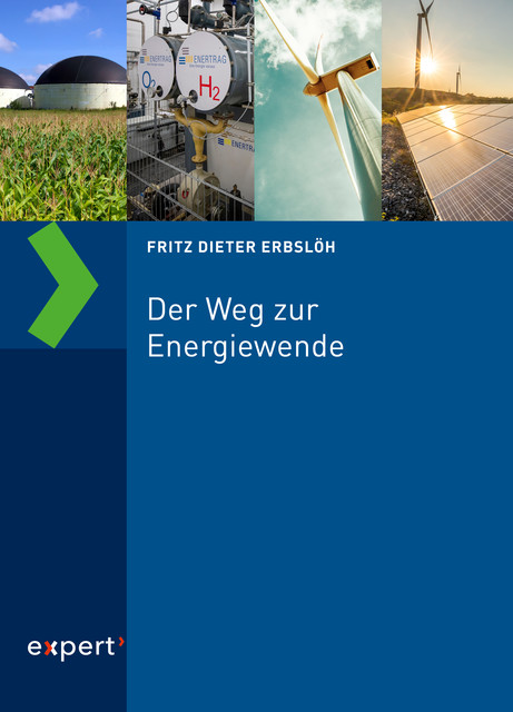 Der Weg zur Energiewende, Fritz Dieter Erbslöh