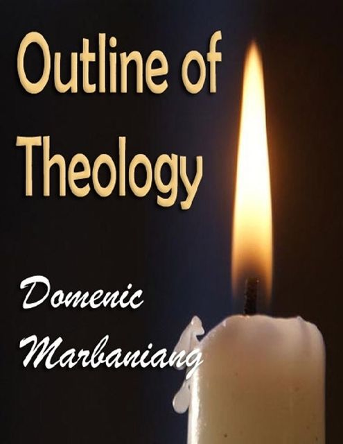 Outline of Theology, Domenic Marbaniang