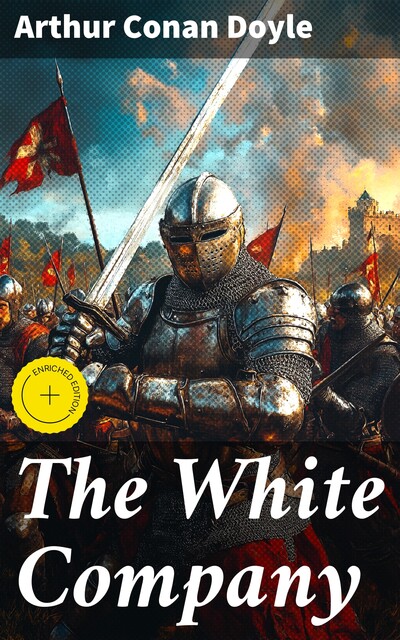 The White Company, Arthur Conan Doyle