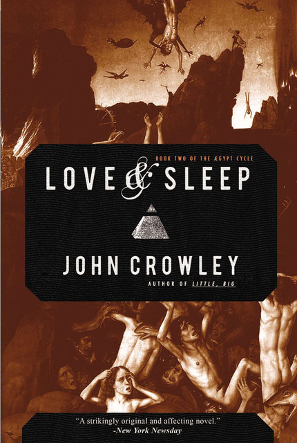 Love & Sleep, John Crowley