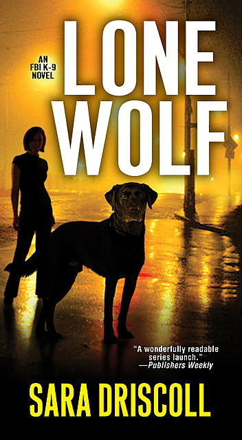 Lone Wolf, Sara Driscoll