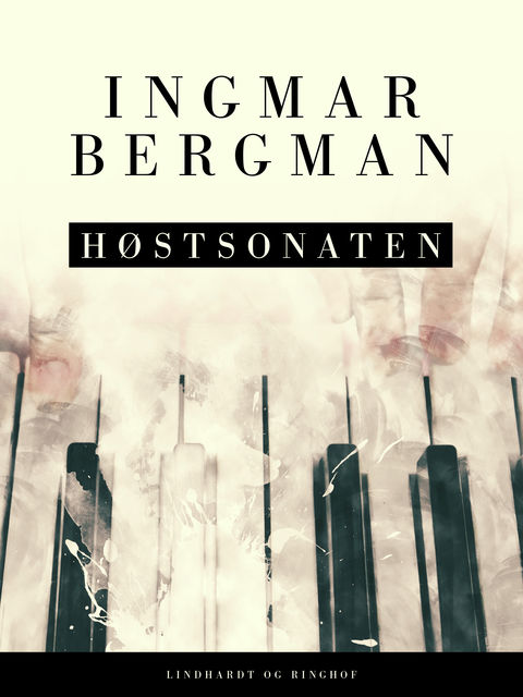 Høstsonaten, Ingmar Bergman
