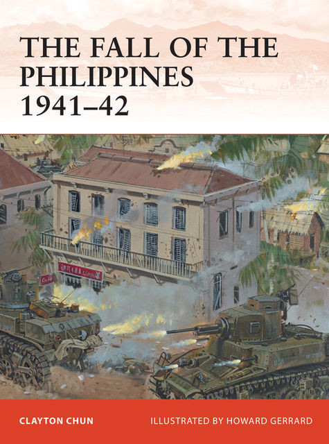 The Fall of the Philippines 1941–42, Clayton Chun