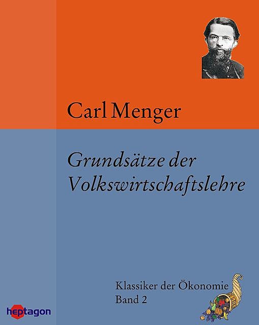 Grundsätze der Volkswirtschaftslehre, Carl Menger