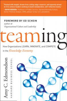 Teaming, Amy C.Edmondson