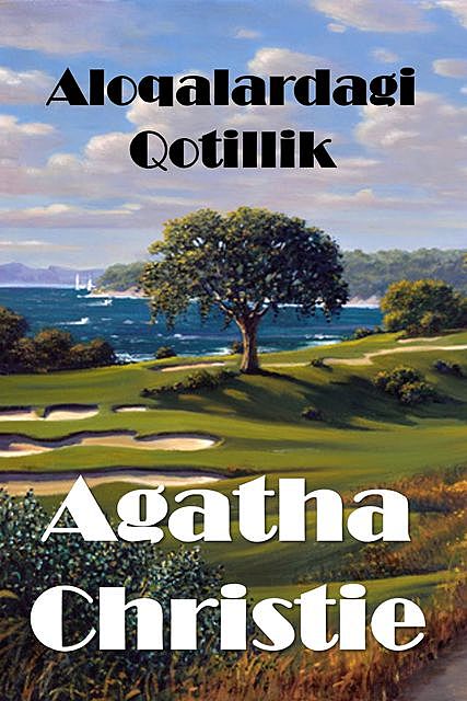 Havolalarda Qotillik, Agatha Christie