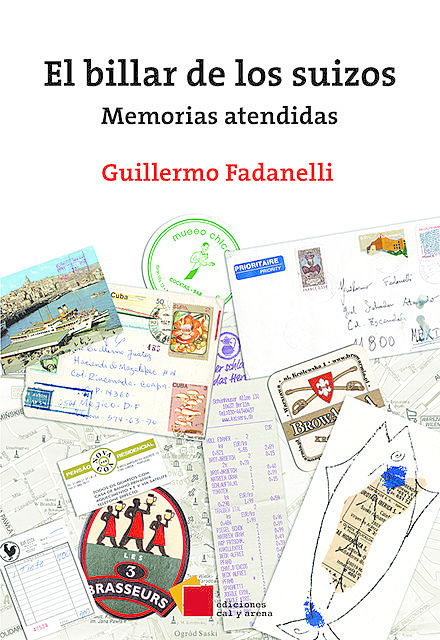 El billar de los Suizos. Memorias atendidas, Guillermo Fadanelli
